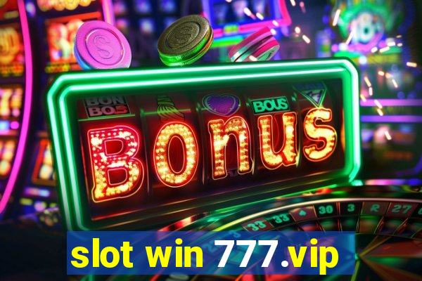 slot win 777.vip