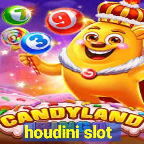 houdini slot