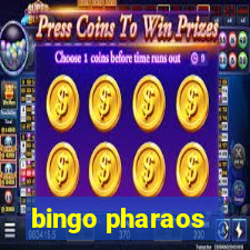 bingo pharaos