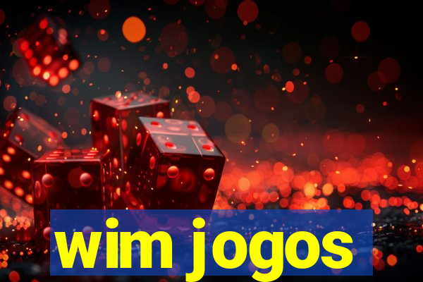 wim jogos