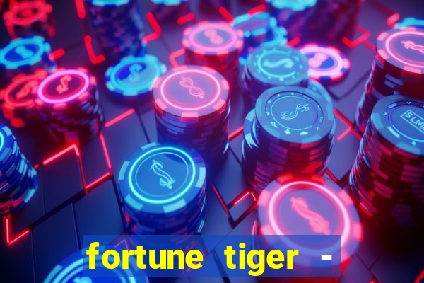 fortune tiger - horário das cartas 10x