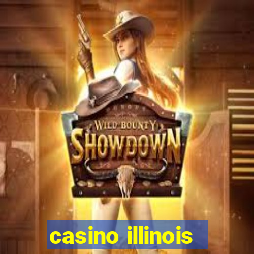 casino illinois