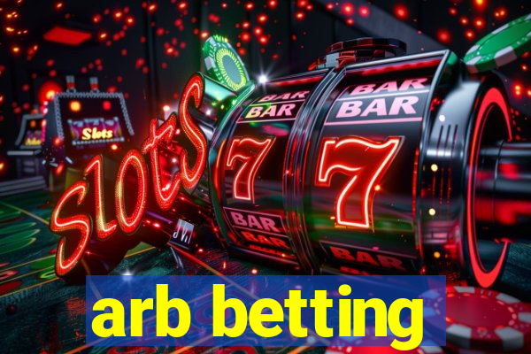 arb betting