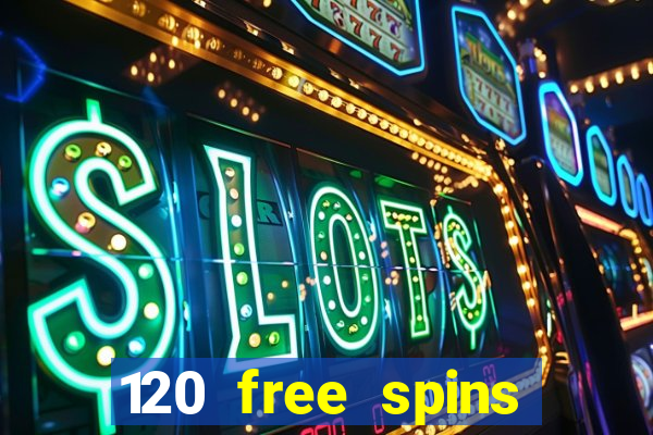 120 free spins online casino promotion