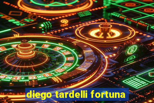 diego tardelli fortuna