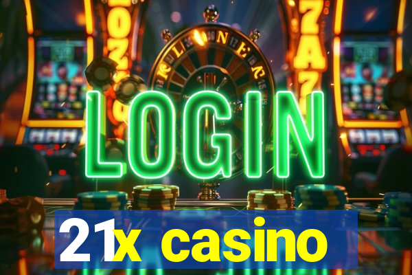 21x casino