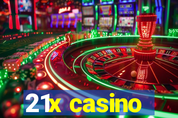 21x casino