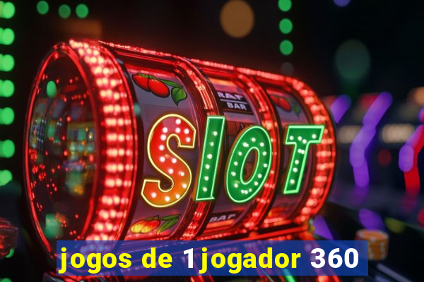 jogos de 1 jogador 360