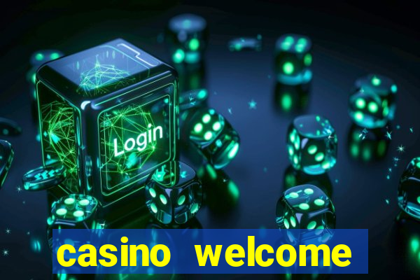 casino welcome bonus without deposit