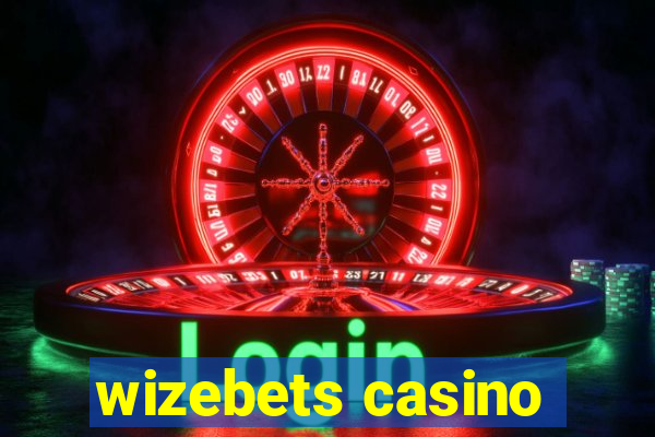 wizebets casino