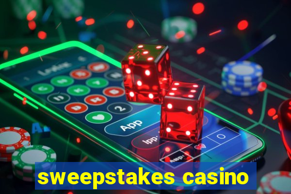 sweepstakes casino