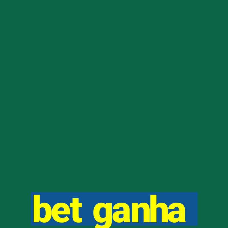 bet ganha