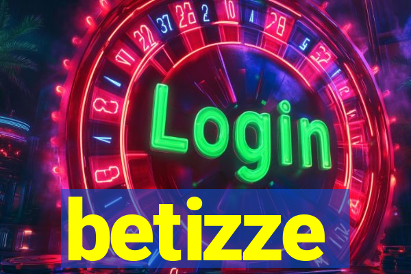 betizze