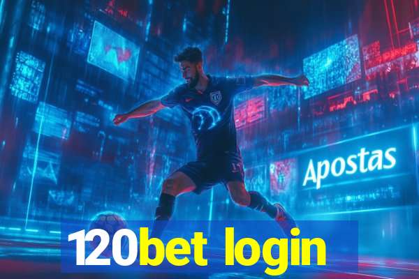 120bet login