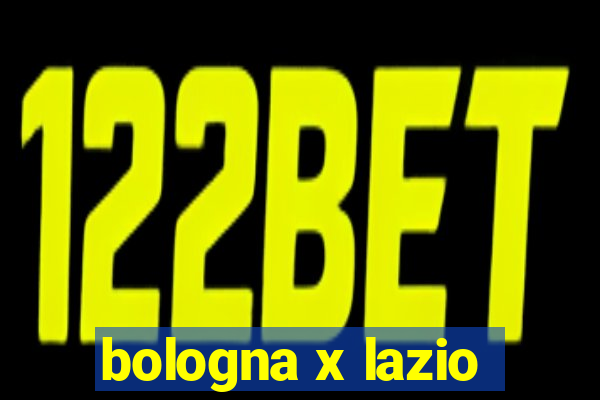 bologna x lazio