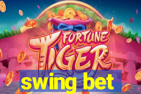 swing bet