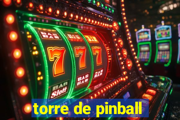 torre de pinball