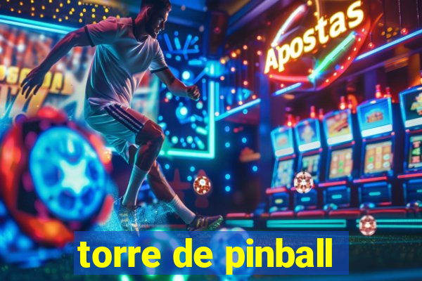 torre de pinball