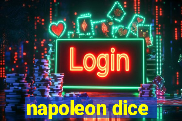 napoleon dice