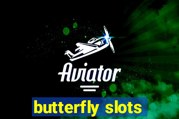 butterfly slots