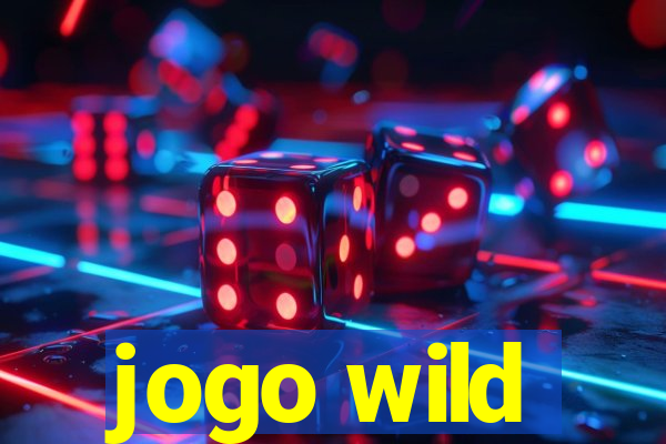 jogo wild