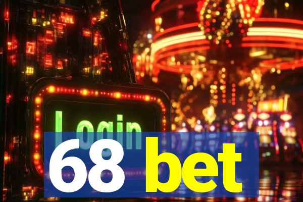 68 bet