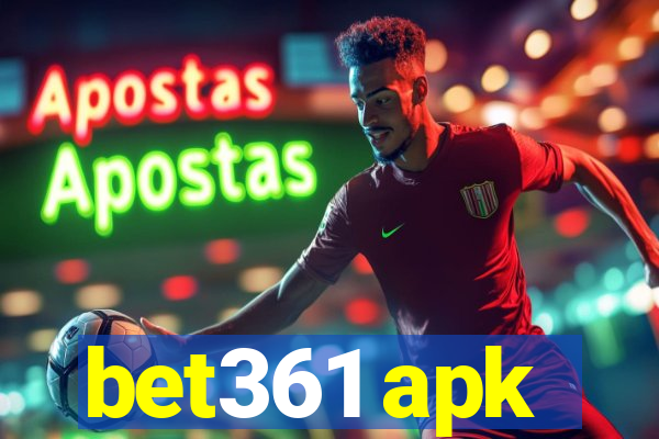 bet361 apk