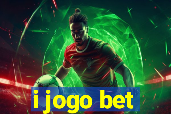 i jogo bet