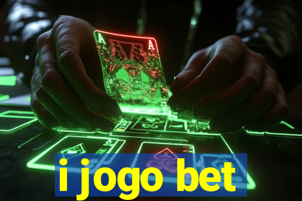 i jogo bet