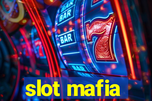 slot mafia