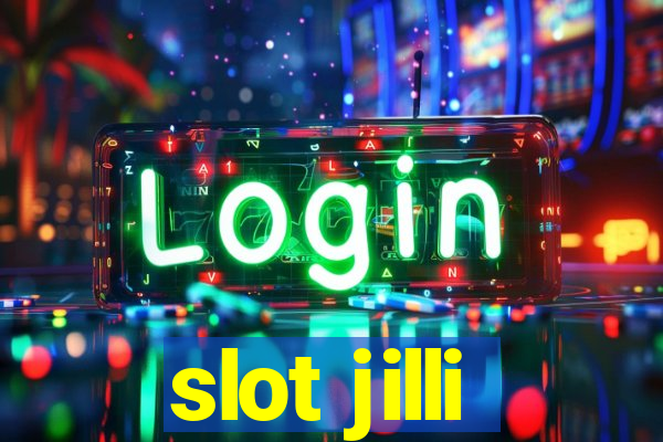 slot jilli