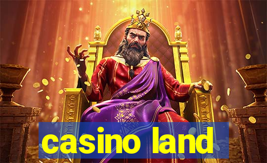 casino land