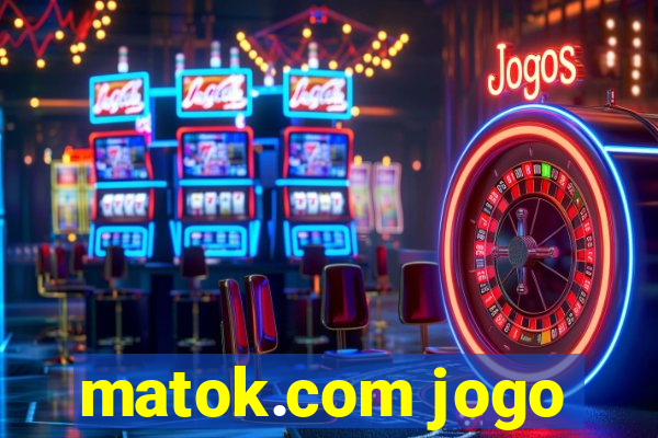 matok.com jogo