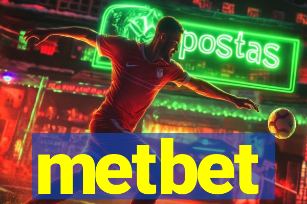 metbet