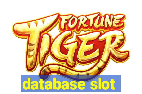 database slot