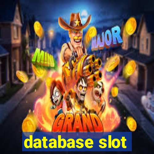 database slot