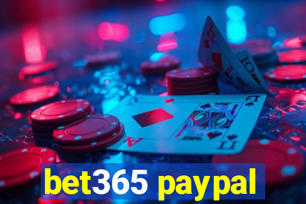 bet365 paypal