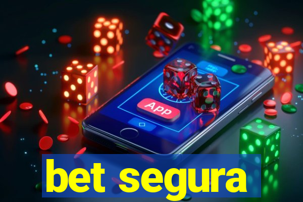 bet segura