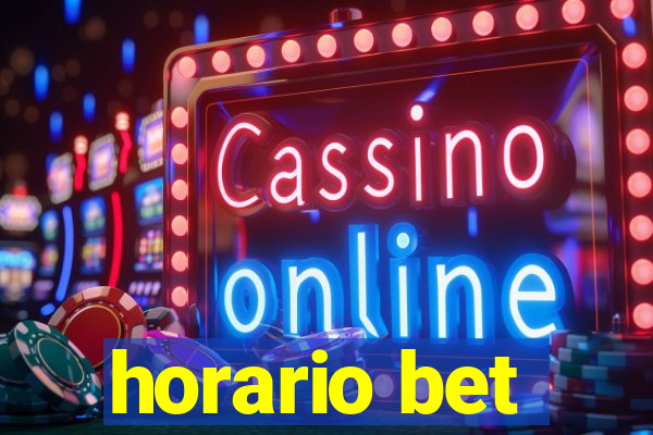 horario bet