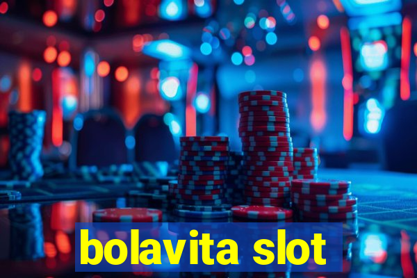 bolavita slot