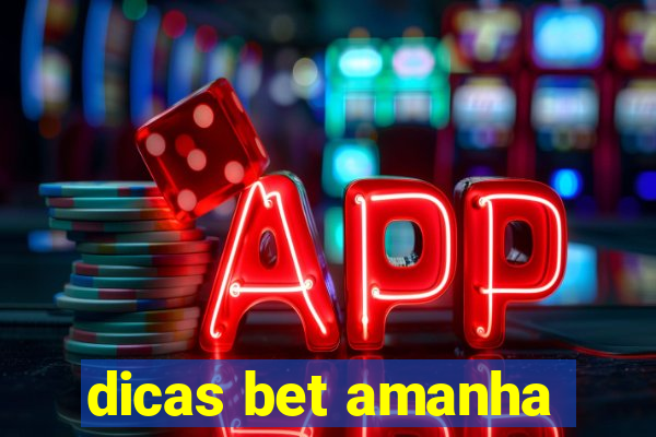 dicas bet amanha