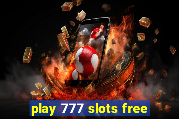 play 777 slots free