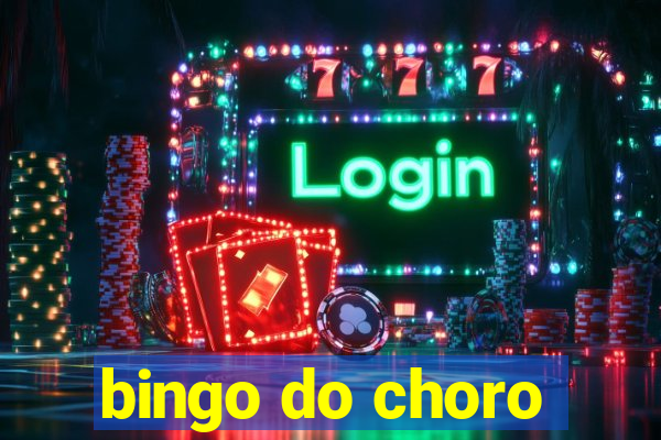 bingo do choro