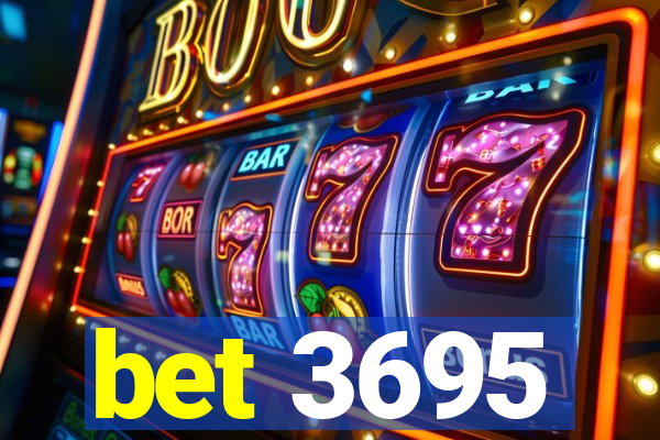 bet 3695