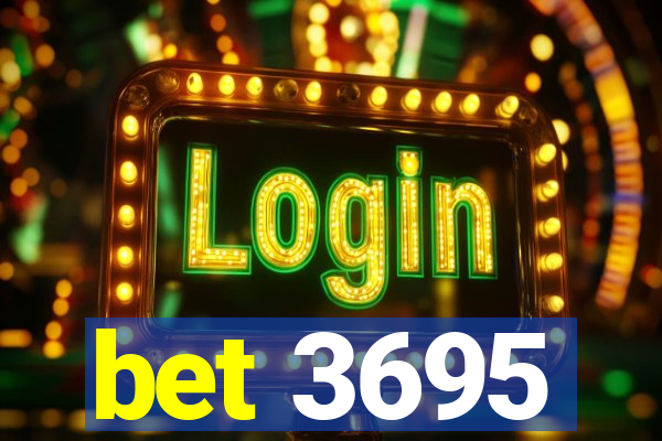 bet 3695