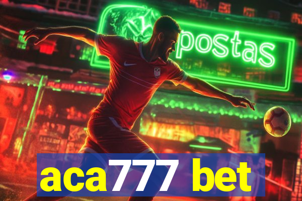 aca777 bet