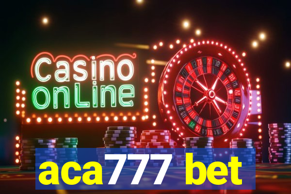 aca777 bet