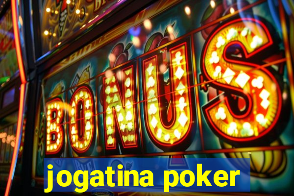 jogatina poker