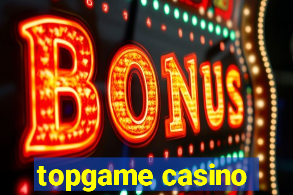 topgame casino