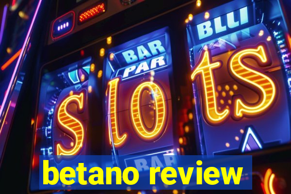 betano review